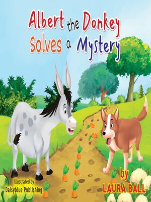 cover image of Albert the Donkey Solves a Mystery